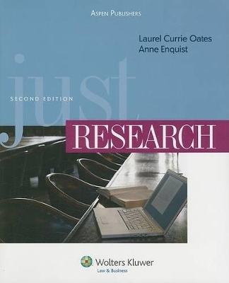 Just Research - Laurel Currie Oates, Anne Enquist