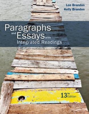 Paragraphs and Essays - Kelly Brandon, Lee Brandon