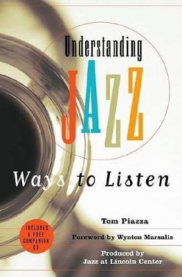 Understanding Jazz - Tom Piazza