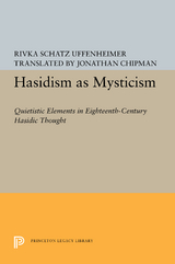 Hasidism as Mysticism - Rivka Schatz Uffenheimer