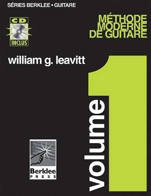 Méthode Moderne De Guitare - Volume 1