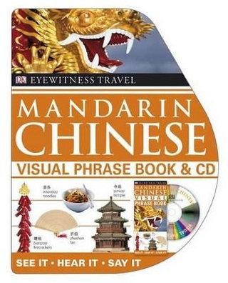 Eyewitness Travel Mandarin Chinese Visual Phrase Book