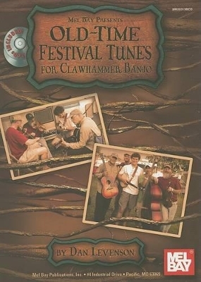 Old Time Festival Tunes for Clawhammer Banjo