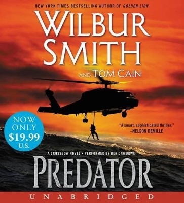 Predator Low Price CD: A Crossbow Novel - Wilbur Smith