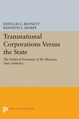 Transnational Corporations versus the State - Douglas C. Bennett, Kenneth E. Sharpe