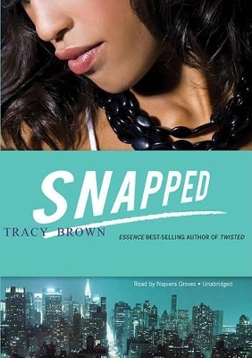 Snapped - Tracy Brown