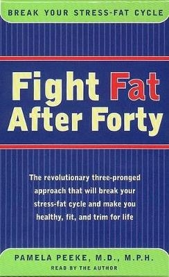 Fight Fat after Forty