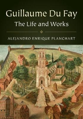 Guillaume Du Fay 2 Volume Hardback Set - Alejandro Enrique Planchart