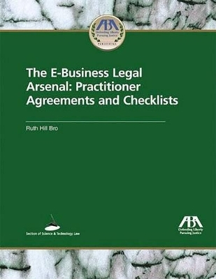 The E-business Legal Arsenal - Ruth Hill Bro