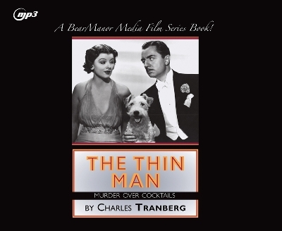 The Thin Man - Charles Tranberg