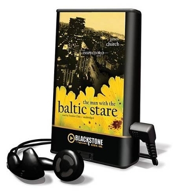 The Man with the Baltic Stare - James Church