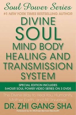 Divine Soul Mind Body Healing and Transmission System