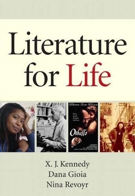 Literature for Life Plus Mylab Literature -- Access Card Package - MR X J Kennedy, Dana Gioia, Nina Revoyr