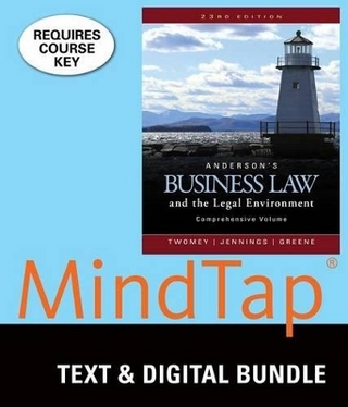 Bundle: Anderson's Business Law and the Legal Environment, Comprehensive Volume, Loose-Leaf Version, 23rd + Mindtap Business Law, 2 Terms (12 Months) Printed Access Card
