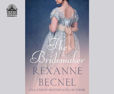 The Bridemaker - Rexanne Becnel