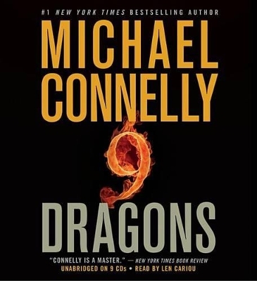 Nine Dragons - Michael Connelly