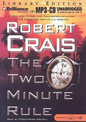 The Two Minute Rule - Robert Crais