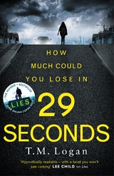 29 Seconds -  T.M. Logan