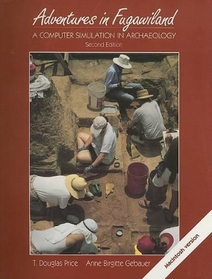 Adventures in Fugawiland - T. Douglas Price, Anne Birgitte Gebauer