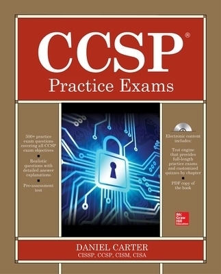 CCSP Certified Cloud Security Professional Practice Exams - Daniel Carter