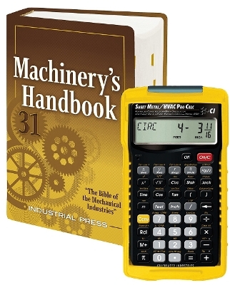 Machinery's Handbook 31st Edition + 4090 Sheet Metal / HVAC Pro Calc Calculator (Set): Toolbox - Erik Oberg, Franklin D Jones, Holbrook Horton, Henry Ryffel, Christopher McCauley