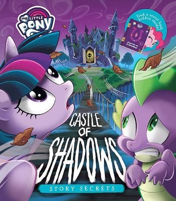 My Little Pony Story Secrets Castle of Shadows -  Parragon Books Ltd