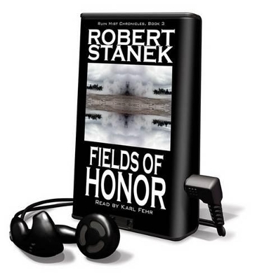 Fields of Honor - Robert Stanek