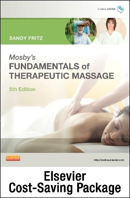 Mosby's Fundamentals of Therapeutic Massage - Text and Elsevier Adaptive Learning Package