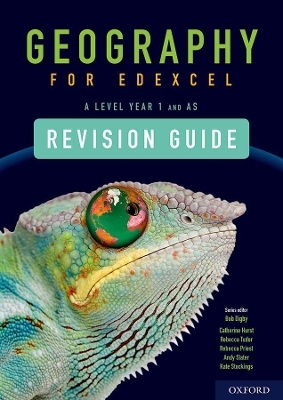 Geography for Edexcel A Level Year 1 and AS Level Revision Guide - Catherine Hurst, Rebecca Tudor