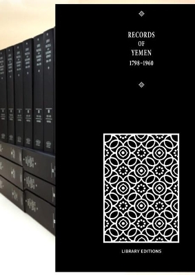 Records of Yemen 1798–1960 16 Volume Hardback Set