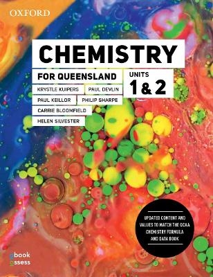 Chemistry for Queensland Units 1&2 Student book + obook assess -  KUIPERS,  Keillor,  Sharpe,  BLOOMFIELD,  SILVESTER