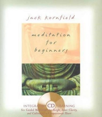 Meditation for Beginners - Jack Kornfield