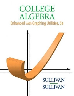 College Algebra - Affiliation Michael Sullivan