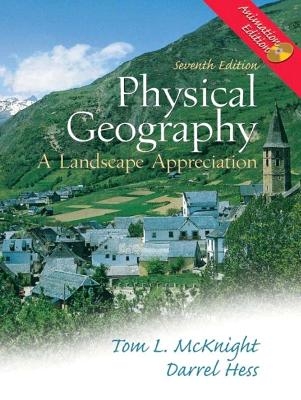 Physical Geography - Tom L. McKnight, Darrel Hess