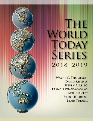 World Today 2018-2019 - Wayne C. Thompson, David M. Keithly, Steven A. Leibo, Brent Hierman, Seth Cantey