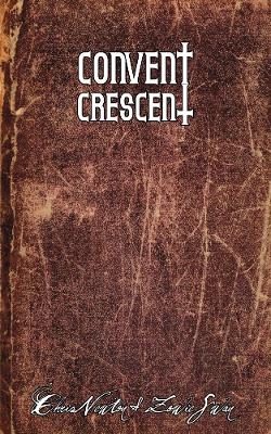 Convent Crescent - Chris Newton, Zowie Swan