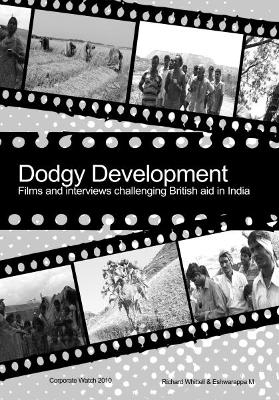Dodgy Development - Richard Whittell, Eshwarappa M