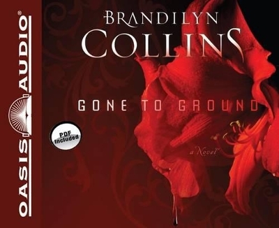 Gone to Ground - Brandilyn Collins