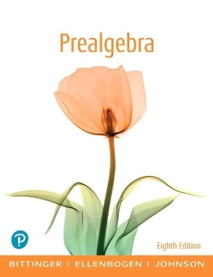 Prealgebra Plus Mylab Math with Pearson Etext -- 24 Month Access Card Package - Marvin Bittinger, David Ellenbogen, Barbara Johnson
