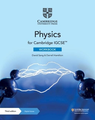 Cambridge IGCSE™ Physics Workbook with Digital Access (2 Years) - David Sang, Darrell Hamilton