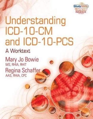 Understanding ICD-10-CM and ICD-10-PCS