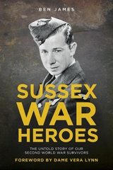 Sussex War Heroes -  Ben James