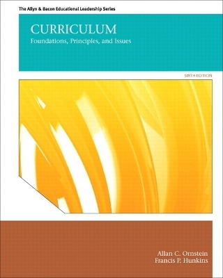 Curriculum - Allan C. Ornstein, Francis P. Hunkins