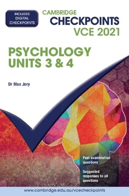 Cambridge Checkpoints VCE Psychology Units 3&4 2021 - Max Jory