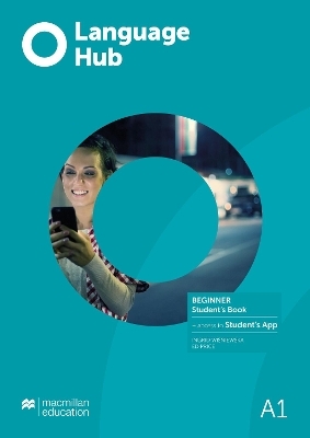 Language Hub Beginner Student's Book with Student's App - Ingrid Wisniewska, Edward Price