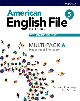 American English File: Level 5: Student Book/Workbook Multi-Pack A with Online Practice - Christina Latham-Koenig, Clive Oxenden