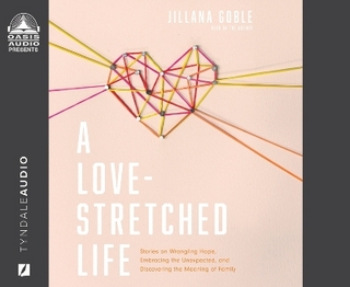 A Love-Stretched Life