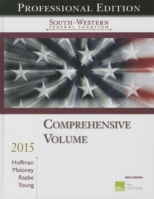 South-Western Federal Taxation, Comprehensive Volume - 