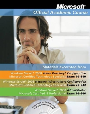 Moac 70-642-646 Windows Server 2008 Administrator Txt with 70-642-646 Lab Manual Set