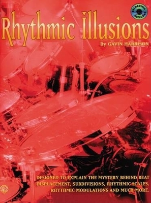 Rhythmic Illusions Drum - Gavin Harrison